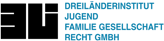 Dreiländerinstitut Jugend-Familie-Gesellschaft-Recht GmbH